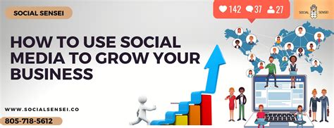 How to Use Social Media to Grow Your Business .